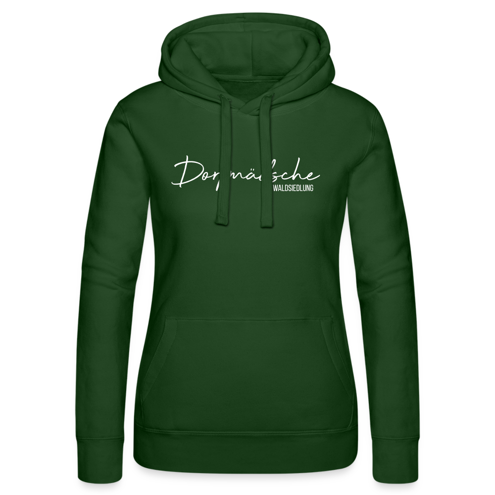 Hoodie | Dorpmädsche Waldsiedlung Premium | Mädsche - Flaschengrün